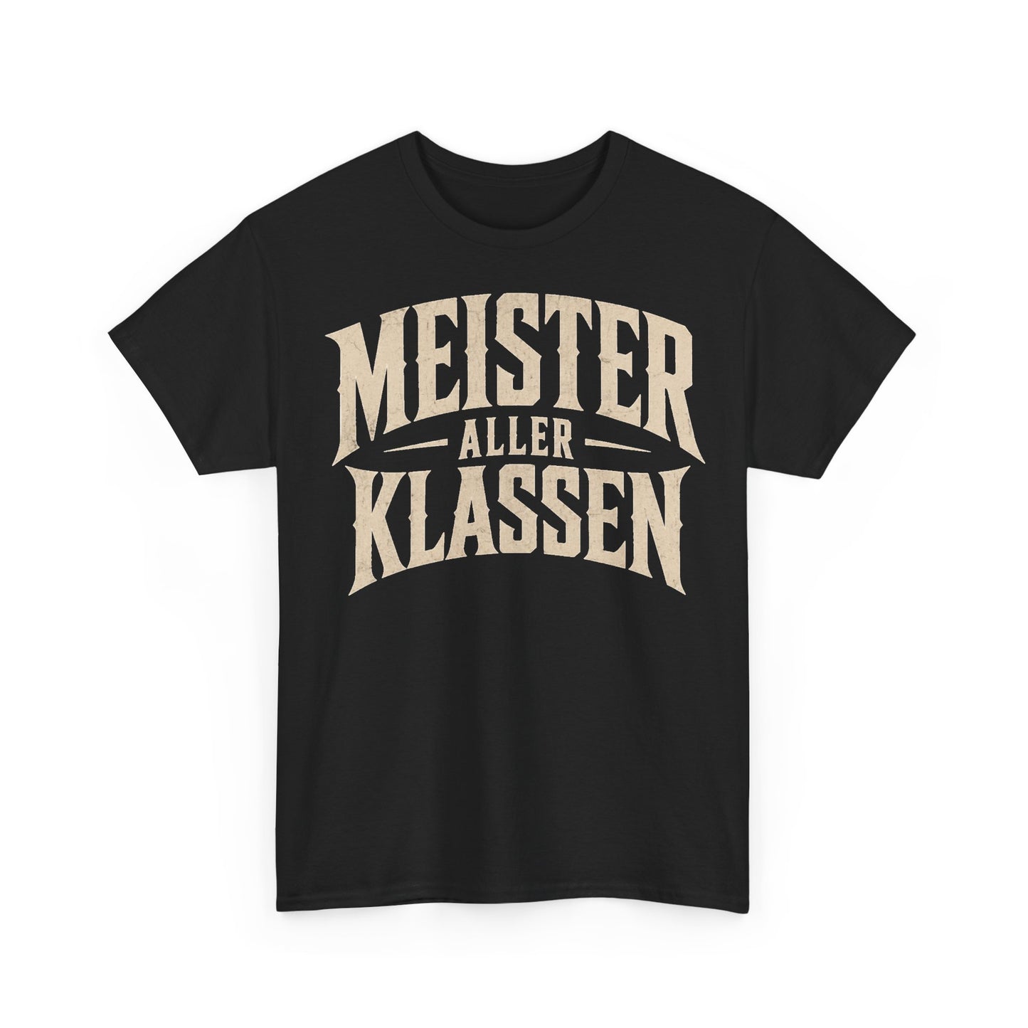 Meister Aller Klassen T‑Shirt – Funny Graphic Tee