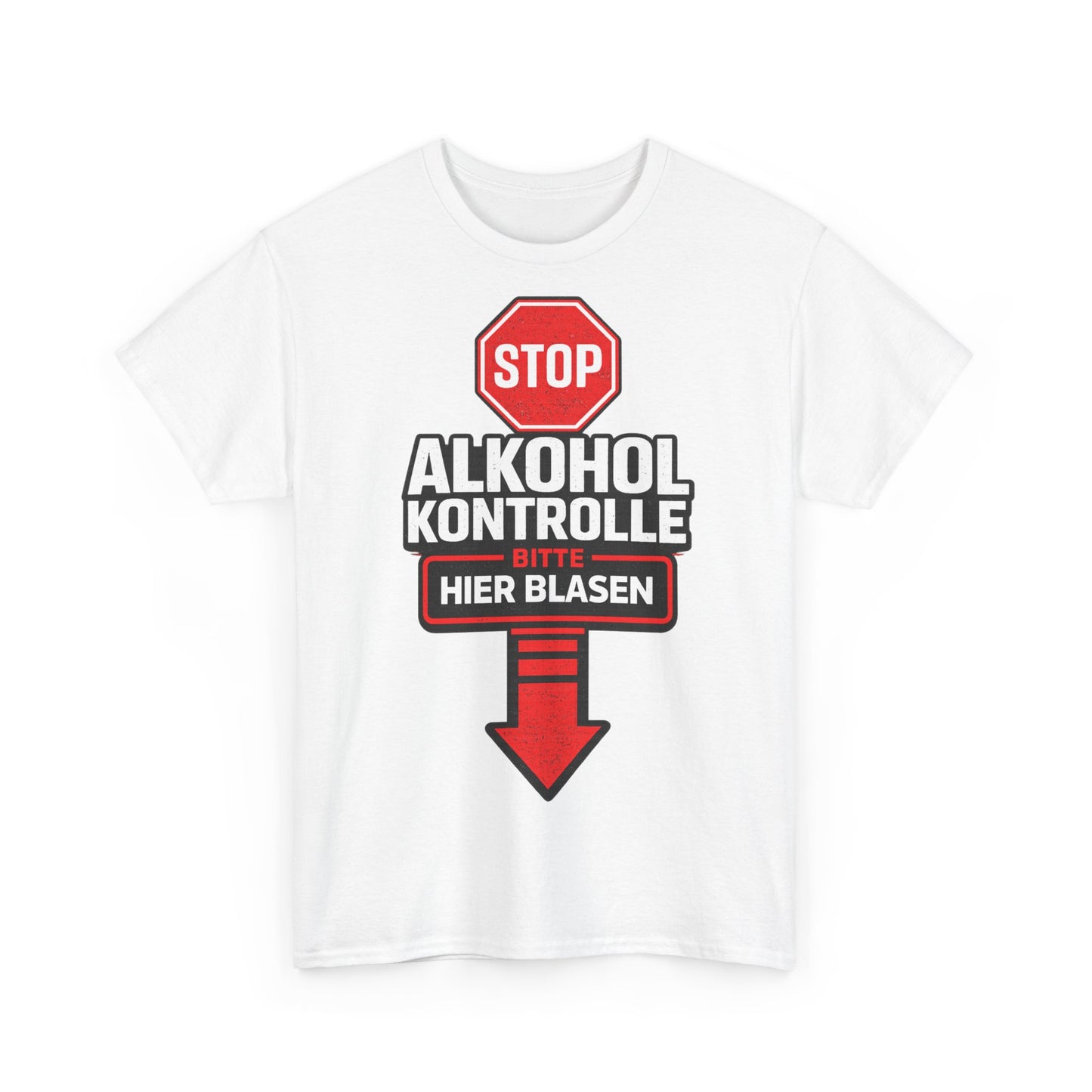 Alkohol Kontrolle | Funny Graphic Tee