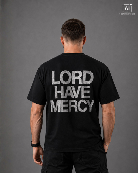 Lord Have Mercy | Christian Streetwear T-Shirt - Modell trägt schwarze Variante