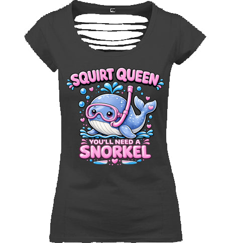 Squirt Queen - Funny Cut-out Damen Shirt